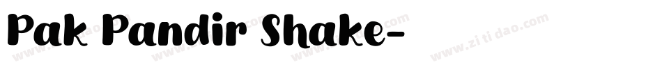 Pak Pandir Shake字体转换